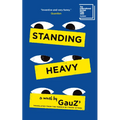 Standing Heavy - Paperback