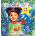 Izzie Miracle Wish - Hardcover