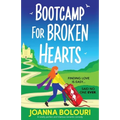 Bootcamp for Broken Hearts: A totally perfect and hilarious romantic comedy - Paperback