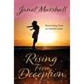 Rising From Deception: Recovering From an Internet Scam - Paperback