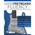 Guitar Fretboard Fluency - Paperback