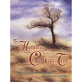 The Homeless Christmas Tree - Hardcover