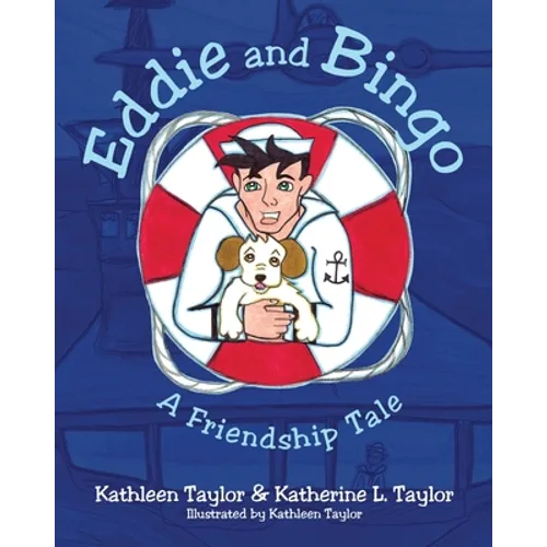 Eddie and Bingo: A Friendship Tale