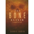 The Bone Elixir - Paperback