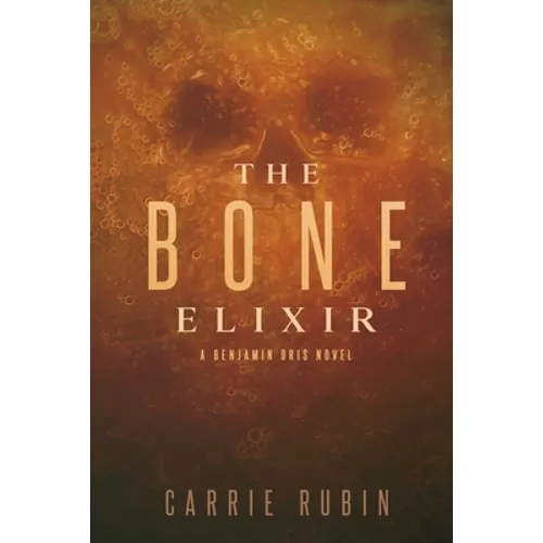 The Bone Elixir - Paperback