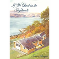If We Lived in the Highlands - Paperback