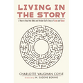 Living in The Story - Paperback