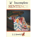 Incomplete Sentence - Paperback
