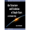 Structure and Evolution of Single Stars: An introduction - Paperback