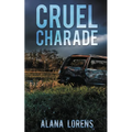Cruel Charade - Paperback