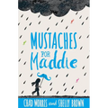Mustaches for Maddie - Hardcover