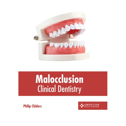 Malocclusion: Clinical Dentistry - Hardcover