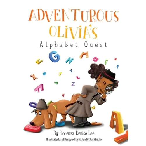 Adventurous Olivia's Alphabet Quest - Hardcover
