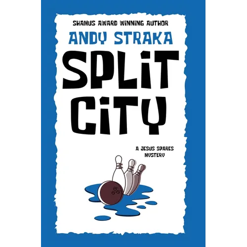 Split City: A Jesus Spares Mystery - Paperback