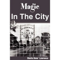 Magic in the City - Paperback