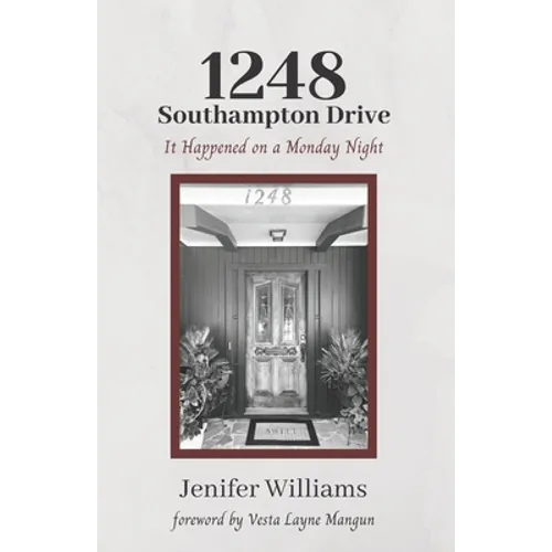1248 Southampton Drive: It Happened on a Monday Night - Paperback