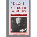 'Best' of Both Worlds -: A Tribute to a Great Medium - Paperback