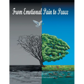 From Emotional Pain to Peace - Paperback