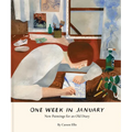 One Week in January: New Paintings for an Old Diary - Hardcover