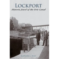 Lockport: Historic Jewel of the Erie Canal