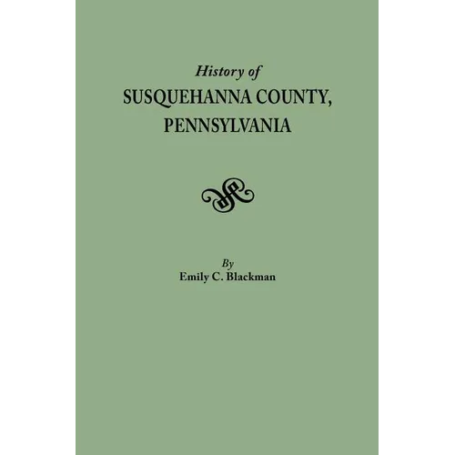History of Susquehanna County, Pennsylvania