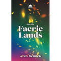 Into the Faerie Lands - Paperback