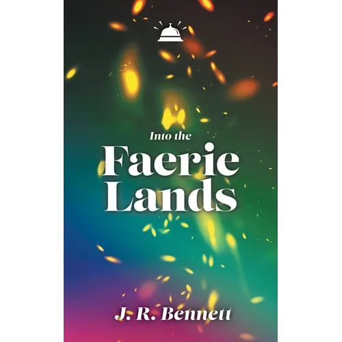 Into the Faerie Lands - Paperback