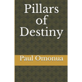 Pillars of Destiny - Paperback