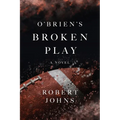 O'Brien's Broken Play - Paperback