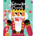 Nutcracker Crunch - Board Book