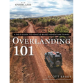 Overlanding 101: A Field Guide to Vehicle-Based Adventure Travel