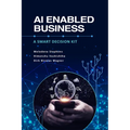 AI Enabled Business: A Smart Decision Kit - Hardcover