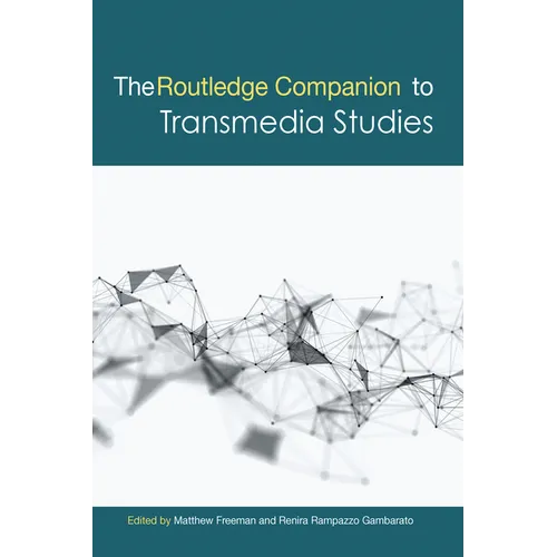 The Routledge Companion to Transmedia Studies - Paperback