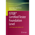Istqb(r) Certified Tester Foundation Level: A Self-Study Guide Syllabus V4.0 - Hardcover