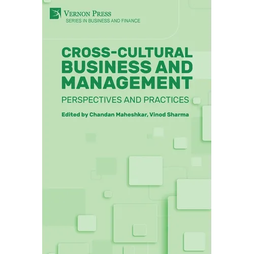 Cross-Cultural Business and Management: Perspectives and Practices - Paperback