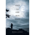 Once in a Very Blue Moon - Paperback
