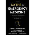 Myths in Emergency Medicine: Volume 1 - Paperback