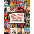 That'll Be the Day - Hardcover