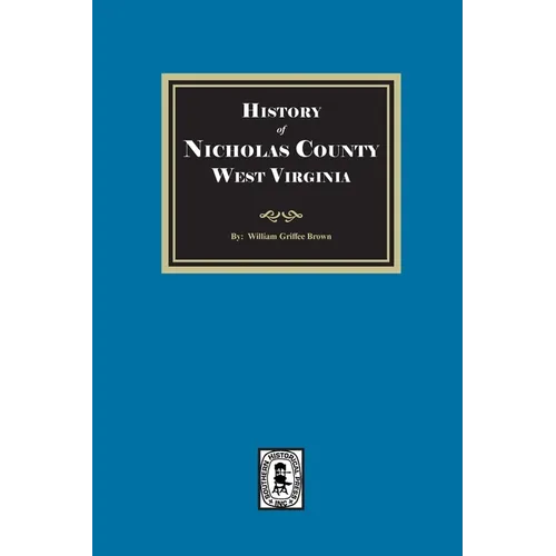 History of Nicholas County, West Virginia