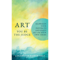 Art, You Be the Judge - Hardcover