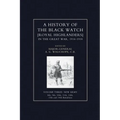 HISTORY OF THE BLACK WATCH IN THE GREAT WAR 1914-1918 Volume Three