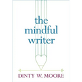 The Mindful Writer - Paperback