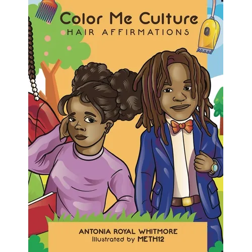 Color Me Culture: Hair Affirmations - Paperback