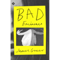 Bad Eminence - Hardcover