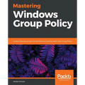 Mastering Windows Group Policy - Paperback