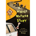 A Whole Nother Story - Paperback