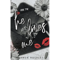 He Loves Me (Book Two) - Paperback