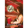 Bjorn's Gift: Sequel to ODIN'S PROMISE - Paperback