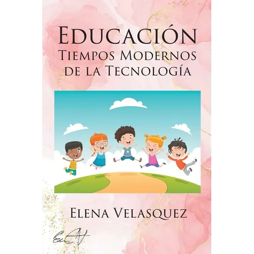 Educación Tiempos Modernos de la Tecnología - Paperback