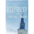 Ecclesiology at the Beginning of the Third Millennium - Paperback